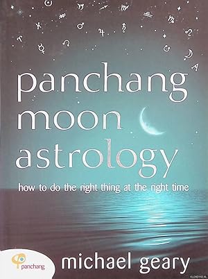 Bild des Verkufers fr Panchang moon astrology: How to Do the Right Thing at the Right Time zum Verkauf von Klondyke