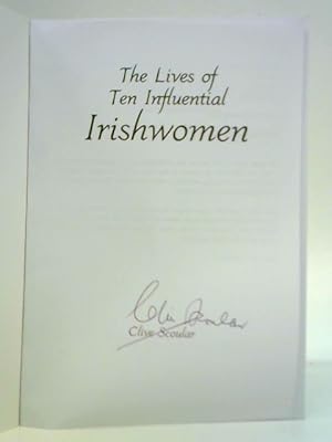 Image du vendeur pour The Lives of Ten Influential Irishwomen mis en vente par World of Rare Books