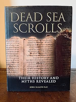 Seller image for Dead Sea Scrolls: Their History and Myths Revealed [FIRST EDITION, FIRST PRINTING] for sale by Vero Beach Books