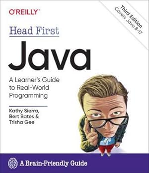 Bild des Verkufers fr Head First Java : A Brain-Friendly Guide zum Verkauf von AHA-BUCH GmbH