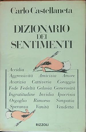 Seller image for Dizionario dei sentimenti. for sale by Librodifaccia