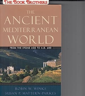 Seller image for The Ancient Mediterranean World: From the Stone Age to A.D. 600 for sale by THE BOOK BROTHERS