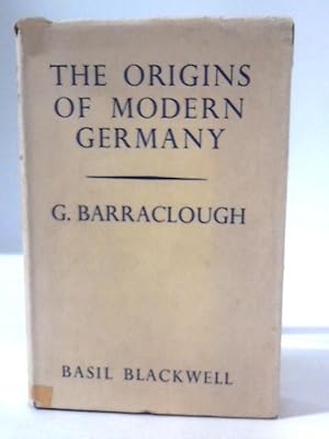 Imagen del vendedor de The Origins of Modern Germany a la venta por World of Rare Books