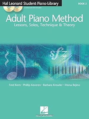 Imagen del vendedor de Adult Piano Method - Book 2: Lessons, Solos, Technique, & Theory (Hal Leonard Student Piano Library) a la venta por Pieuler Store