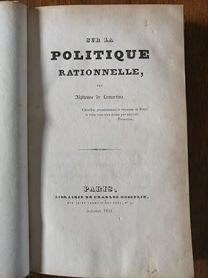 Sur la politique rationnelle 1831 Des destinées de la poésie 1834 De l amnistie Discours à la cha...