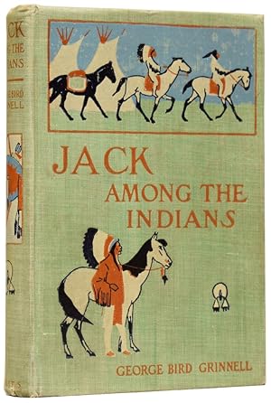 Image du vendeur pour Jack Among the Indians, or, A Boy's Summer on the Buffalo Plains mis en vente par Adrian Harrington Ltd, PBFA, ABA, ILAB