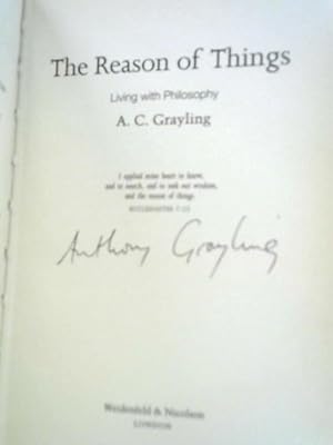 Imagen del vendedor de The Reason of Things: Living with Philosophy a la venta por World of Rare Books