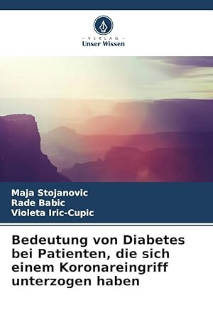 Imagen del vendedor de Bedeutung von Diabetes bei Patienten, die sich einem Koronareingriff unterzogen haben a la venta por moluna