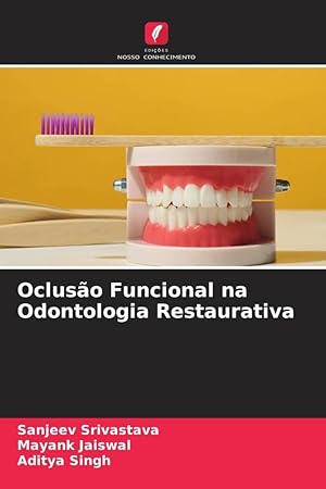 Bild des Verkufers fr Ocluso Funcional na Odontologia Restaurativa zum Verkauf von moluna