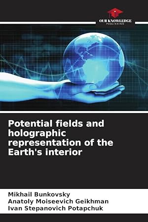 Seller image for Campos potenciales y representacin hologrfica del interior de la Tierra for sale by moluna
