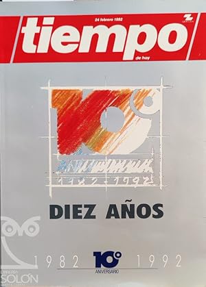 Tiempo de hoy - 10 años - 1982-1992