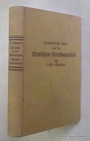 Imagen del vendedor de Kulturhistorische Bilder aus der Deutschen Reichshauptstadt. Berlin, Abenheim 1882. 423 S. Gelber Orig.-Leinenband;Vorderdeckl etwas fleckig, Rcken etwas gebrunt. a la venta por Jrgen Patzer