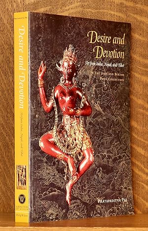 Image du vendeur pour DESIRE AND DEVOTION ART FROM INDIA, NEPAL, AND TIBET mis en vente par Andre Strong Bookseller