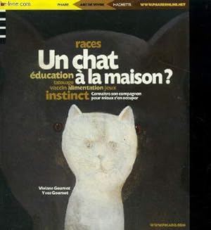 Seller image for Un chat  la maison ? for sale by Le-Livre