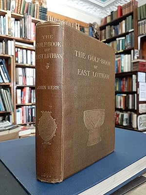 The Golf-Book of East Lothian