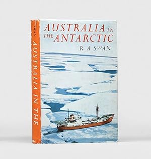 Bild des Verkufers fr Australia in the Antarctic. Interest, Activity and Endeavour. zum Verkauf von Peter Harrington.  ABA/ ILAB.