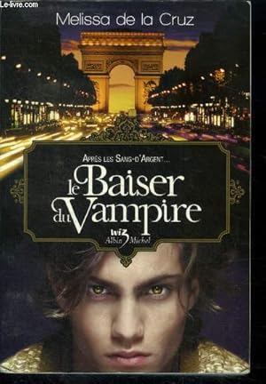 Seller image for Le baiser du vampire for sale by Le-Livre