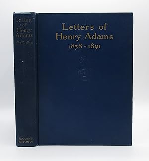 Bild des Verkufers fr Letters of Henry Adams (1858-1891) zum Verkauf von Open Boat Booksellers