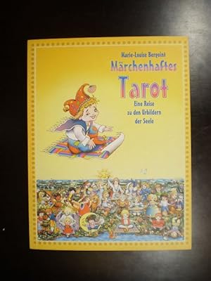 Bild des Verkufers fr Mrchenhaftes Tarot. Eine Reise zu den Urbildern der Seele zum Verkauf von Buchfink Das fahrende Antiquariat