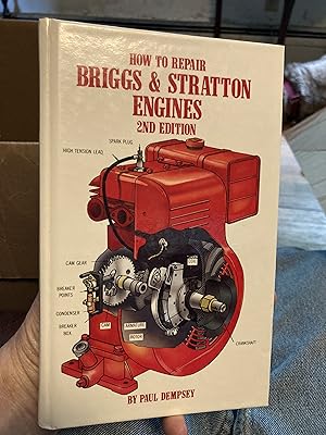 Immagine del venditore per How to repair Briggs & Stratton engines venduto da A.C. Daniel's Collectable Books