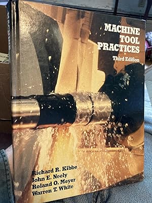 Immagine del venditore per Machine Tool Practices venduto da A.C. Daniel's Collectable Books