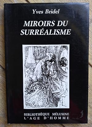 Bild des Verkufers fr Miroirs Du Surrealisme zum Verkauf von Structure, Verses, Agency  Books