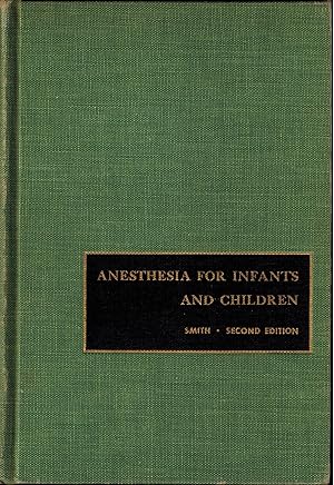 Anesthesia for Infants and Children