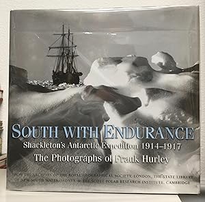 Imagen del vendedor de South With Endurance Shackleton's Anarctic Expedition 1914-1917 a la venta por Nick of All Trades