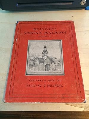 Seller image for Beautiful Norfolk Buildings, Volume III for sale by Dreadnought Books