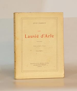 Immagine del venditore per LOU LAUSI D'ARLE. Poumo. Prefaci de Frederi Mistral. venduto da LIBRAIRIE RIC CASTRAN