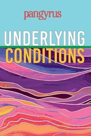 Seller image for Underlying Conditions (Pangyrus 9) [Paperback ] for sale by booksXpress