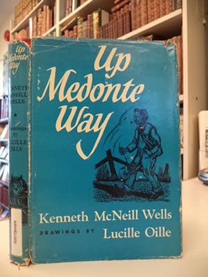 Seller image for Up Medonte Way [signed] for sale by The Odd Book  (ABAC, ILAB)