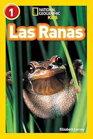 Seller image for National Geographic Readers: Las Ranas (Frogs) (Spanish Edition) by Carney, Elizabeth [Library Binding ] for sale by booksXpress