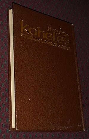 Bild des Verkufers fr Koheles, Ecclesiates - A New Translation with a Commentary zum Verkauf von Pensees Bookshop