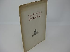 Image du vendeur pour A Brief Description of THE PROVINCE OF CAROLINA on the Coasts of Floreda. Together with a most accurate Map of the whole Province mis en vente par Frey Fine Books