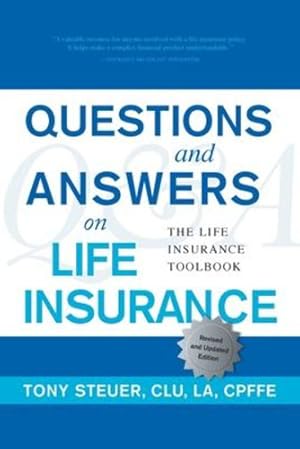 Bild des Verkufers fr Questions and Answers on Life Insurance: The Life Insurance Toolbook (Fifth Edition) [Soft Cover ] zum Verkauf von booksXpress