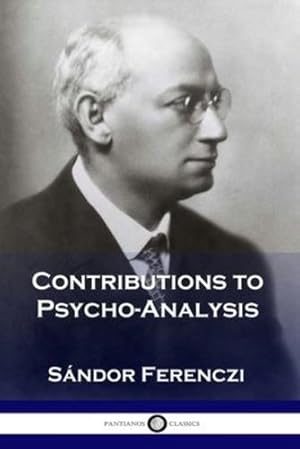 Seller image for Contributions to Psycho-Analysis [Soft Cover ] for sale by booksXpress