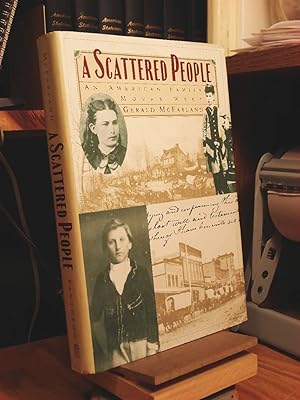 Seller image for A Scattered People: An American Family Moves West for sale by Henniker Book Farm and Gifts