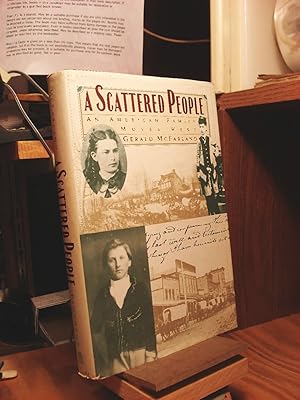 Seller image for A Scattered People: An American Family Moves West for sale by Henniker Book Farm and Gifts