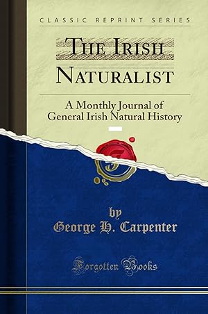 Imagen del vendedor de The Irish Naturalist, Vol. 2 (Classic Reprint) a la venta por Forgotten Books