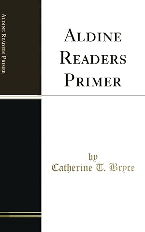 Seller image for Aldine Readers Primer (Classic Reprint) for sale by Forgotten Books