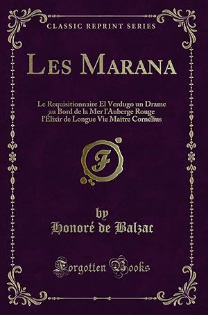 Image du vendeur pour Les Marana (Classic Reprint) mis en vente par Forgotten Books