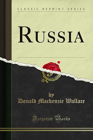 Immagine del venditore per Russia (Classic Reprint) venduto da Forgotten Books