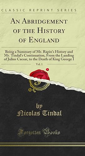 Seller image for An Abridgement of the History of England, Vol. 1 (Classic Reprint) for sale by Forgotten Books