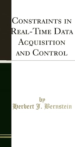 Seller image for Constraints in Real-Time Data Acquisition and Control (Classic Reprint) for sale by Forgotten Books