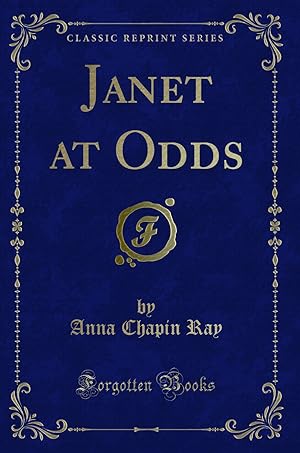 Imagen del vendedor de Janet at Odds (Classic Reprint) a la venta por Forgotten Books