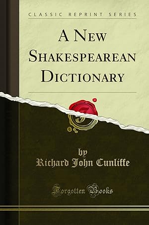 Seller image for A New Shakespearean Dictionary (Classic Reprint) for sale by Forgotten Books