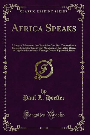 Seller image for Africa Speaks (Classic Reprint) for sale by Forgotten Books