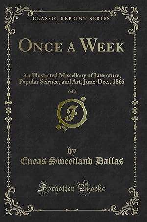 Image du vendeur pour Once a Week, Vol. 2 (Classic Reprint) mis en vente par Forgotten Books