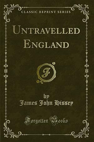 Immagine del venditore per Untravelled England (Classic Reprint) venduto da Forgotten Books